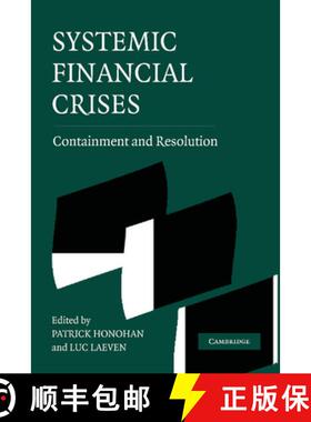 【3-4周达】Systemic Financial Crises: Containment and Resolution [9781107407206]