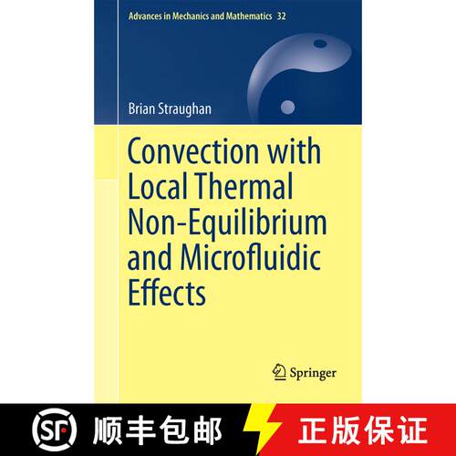 【3-4周达】精装 Convection with Local Thermal Non-Equilibrium and Microfluidic Effects (1st ed. 2015) [9783319135298]