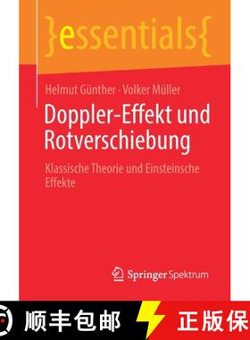 【3-4周达】Doppler-Effekt und Rotverschiebung : Klassische Theorie und Einsteinsche Effekte [9783658323356]