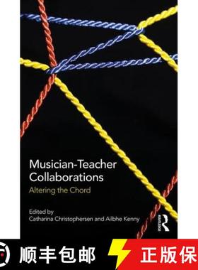 【3-4周达】Musician-Teacher Collaborations : Altering the Chord [9781138631601]
