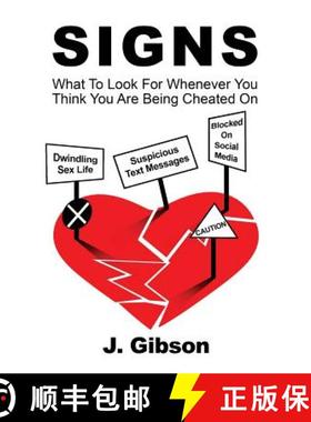 预订 Signs: What To Look For Whenever You Think You Are Being Cheated On [9780578413358]