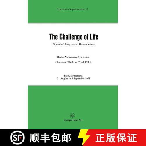 【3-4周达】The Challenge of Life : Biomedical Progress and Human Values [9783034858663]