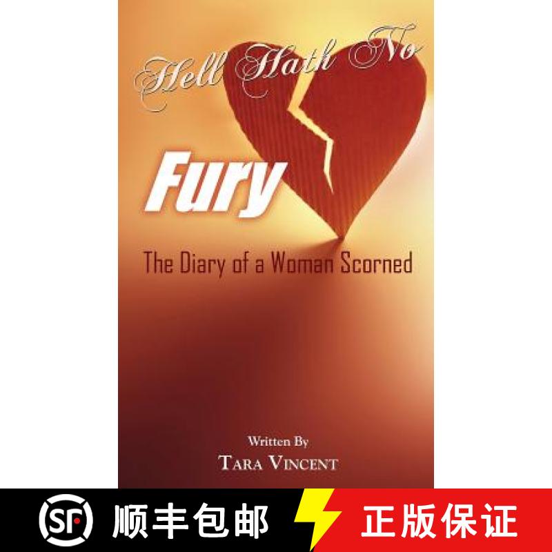 【3-4周达】Hell Hath No Fury: The Diary of a Woman Scorned [9780984585809]