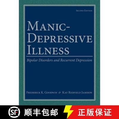 【3-4周达】Manic-Depressive Illness: Bipolar Disorders and Recurrent Depression [9780195135794]