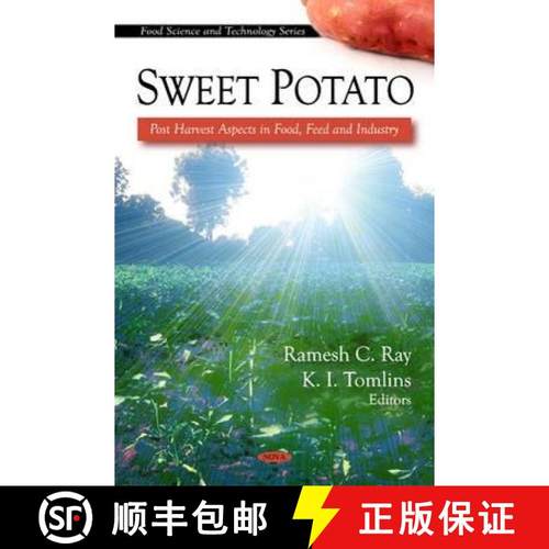 【3-4周达】Sweet Potato: Post Harvest Aspects in Food, Feed and Industry [9781608763436]