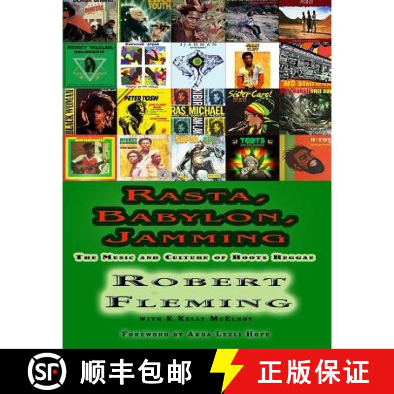 【3-4周达】Rasta, Babylon, Jamming: The Music and Culture of Roots Reggae [9781681210605]