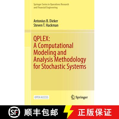 【3-4周达】精装 QPLEX: A Computational Modeling and Analysis Methodology for Stochastic Systems [9783031748691]