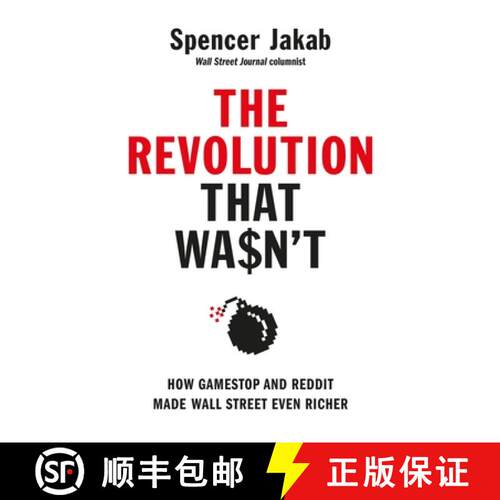 【3-4周达】精装 The Revolution That Wasn't : How GameStop and Reddit Made Wall Street Even Richer [9780241572559]