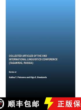 预订 Collected Articles of the Iind International Linguistics Conference (Taganrog, Russia) [9781847186522]