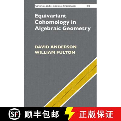 【3-4周达】Equivariant Cohomology in Algebraic Geometry [9781009349987]