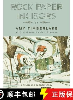 【3-4周达】Rock Paper Incisors: A Skunk and Badger Story [9781643750071]