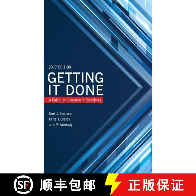 【3-4周达】Getting It Done: A Guide for Government Executives, 2017 Edition [9781442273603]