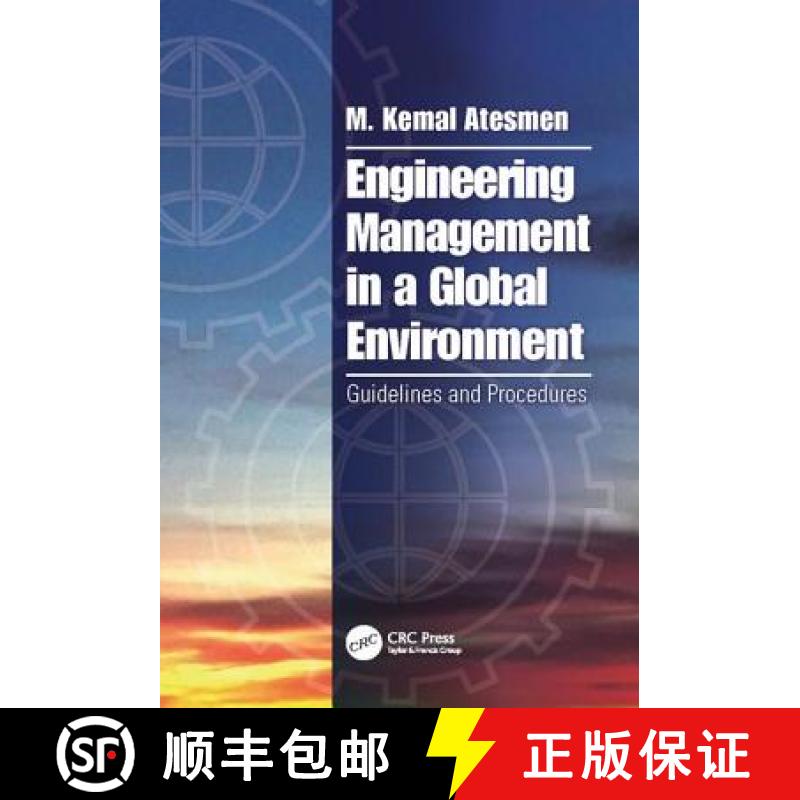 【3-4周达】Engineering Management in a Global Environment: Guidelines and Procedures [9781138035744]