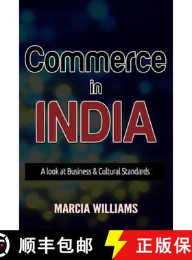 【3-4周达】Commerce in India: A Look at Business & Cultural Standards [9780998366302]