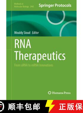 【3-4周达】RNA Therapeutics : From siRNA to mRNA Innovations [9781071647417]