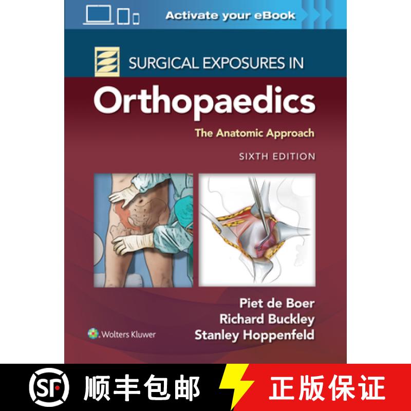 【3-4周达】Surgical Exposures in Orthopaedics: The Anatomic Approach [9781975168797]