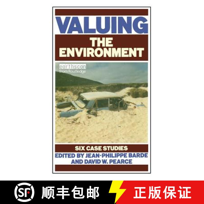 【3-4周达】Valuing the Environment : Six case studies [9781853830747]