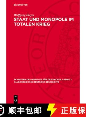 【3-4周达】Staat Und Monopole Im Totalen Krieg: Der Staatsmonopolistische Machtapparat Und Die Totale... [9783112720288]