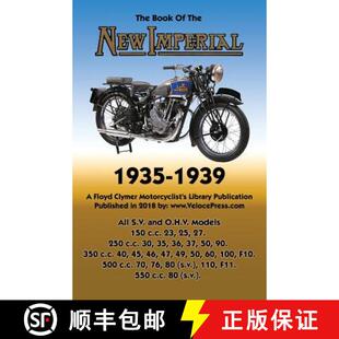 【3-4周达】BOOK OF NEW IMPERIAL (MOTORCYCLES) 1935-1939 ALL S.V. & O.H.V. MODELS [9781588501899]