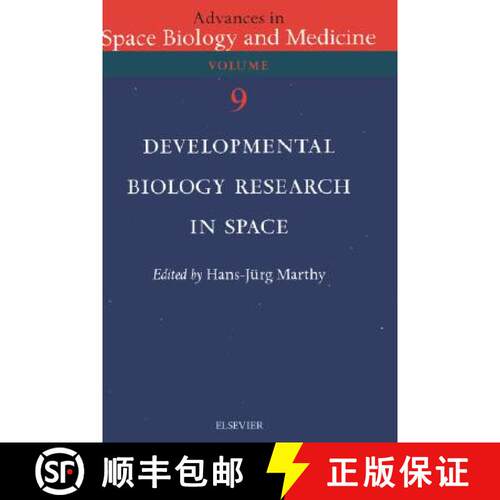【3-4周达】Developmental Biology Research in Space: Volume 9 [9780444513533]