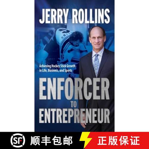 【3-4周达】Enforcer to Entrepreneur: Achieving Hockey Stick Growth in Life, Business, and Sports [9781949635539]