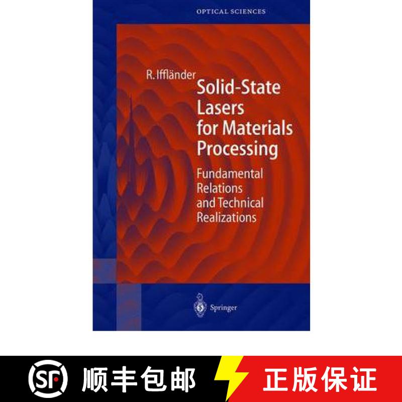 【3-4周达】Solid-State Lasers for Materials Processing : Fundamental Relations and Technical Realizat... [9783642086304]