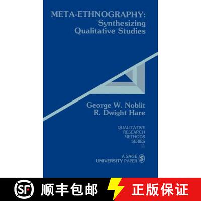 【3-4周达】Meta-Ethnography: Synthesizing Qualitative Studies [9780803930230]