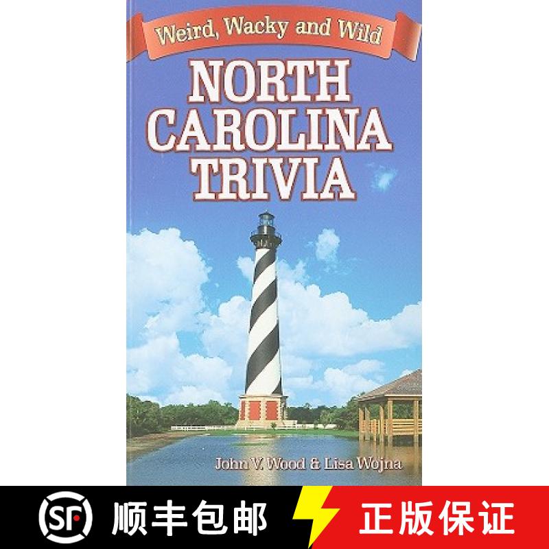 【3-4周达】North Carolina Trivia: Weird, Wacky and Wild [9781926700304]
