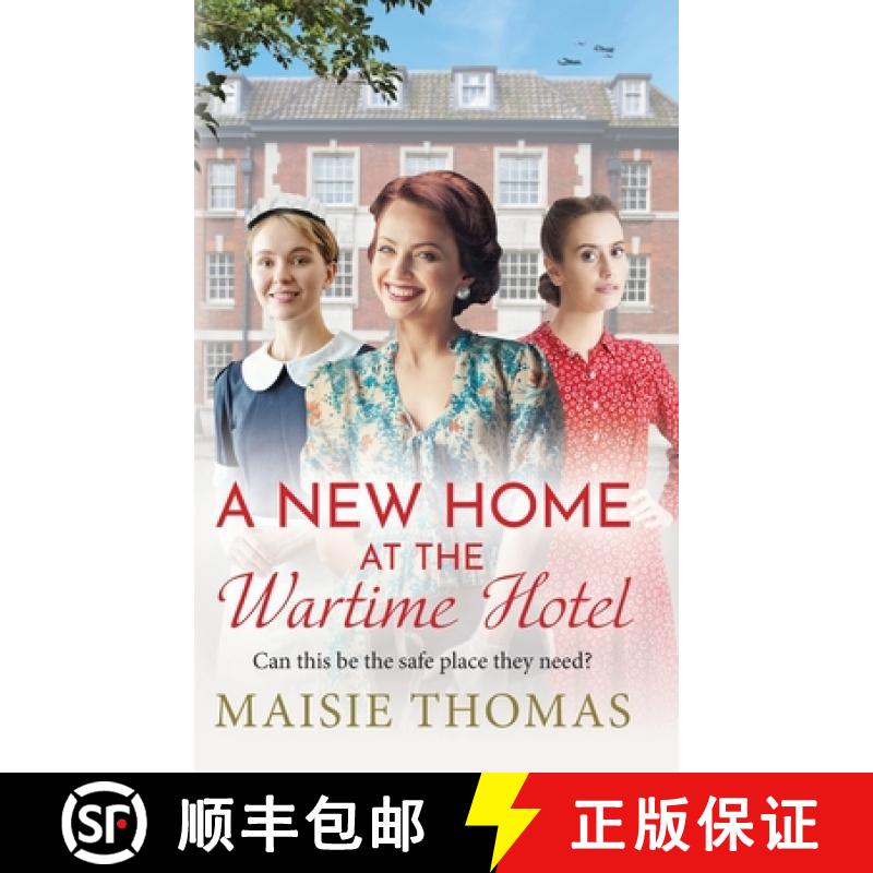 【2-3周达】New Home at the Wartime Hotel: Start a BRAND NEW nostalgic and heart-warming WWII saga ser... [9781836332411]