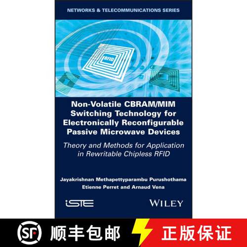 【3-4周达】精装 Non-Volatile CBRAM/MIM Switching Technology for El ectronically Reconfigurable Passiv... [9781786308139]