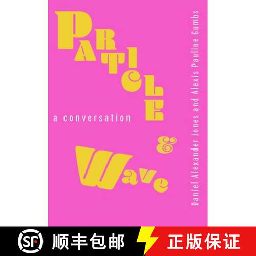 【3-4周达】Particle and Wave : A Conversation [9781737025504]
