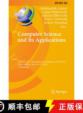 【3-4周达】Computer Science and Its Applications : 5th IFIP TC 5 International Conference, CIIA 2015,... [9783319195773]