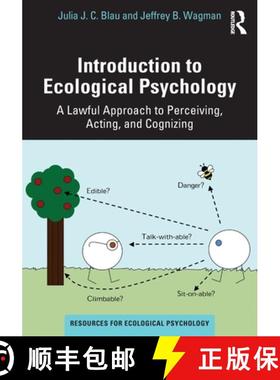 【3-4周达】Introduction to Ecological Psychology: A Lawful Approach to Perceiving, Acting, and Cognizing [9780367703240]