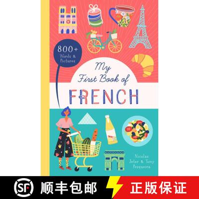 【3-4周达】My First Book of French: With Over 800 Words and Pictures! [9781638190479]