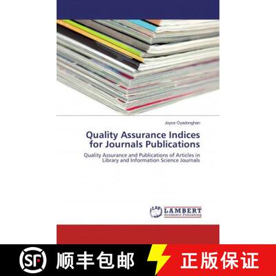 预订 Quality Assurance Indices for Journals Publications [9786202007412]