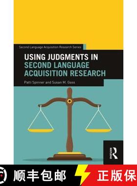 【3-4周达】Using Judgments in Second Language Acquisition Research [9781138207035]