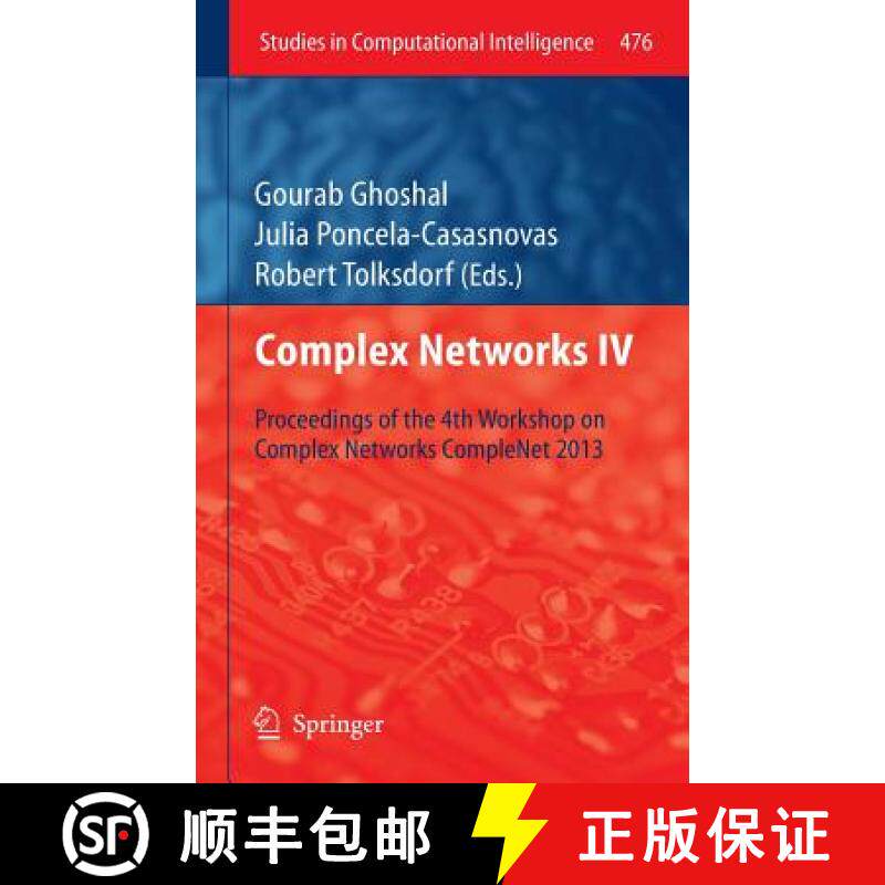 【3-4周达】Complex Networks IV : Proceedings of the 4th Workshop on Complex Networks CompleNet 2013 [9783642368431]