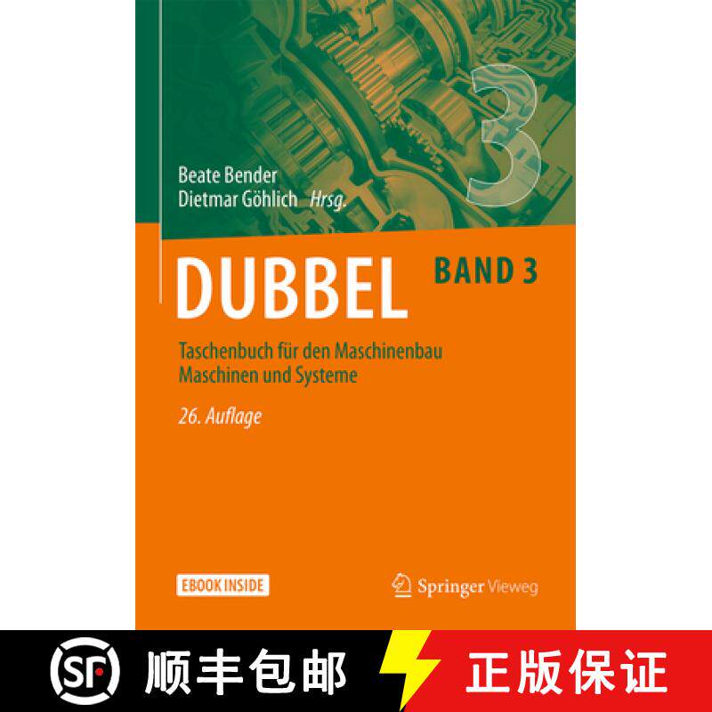 【3-4周达】Dubbel Taschenbuch Für Den Maschinenbau 3: Maschinen Und Systeme [9783662597149]