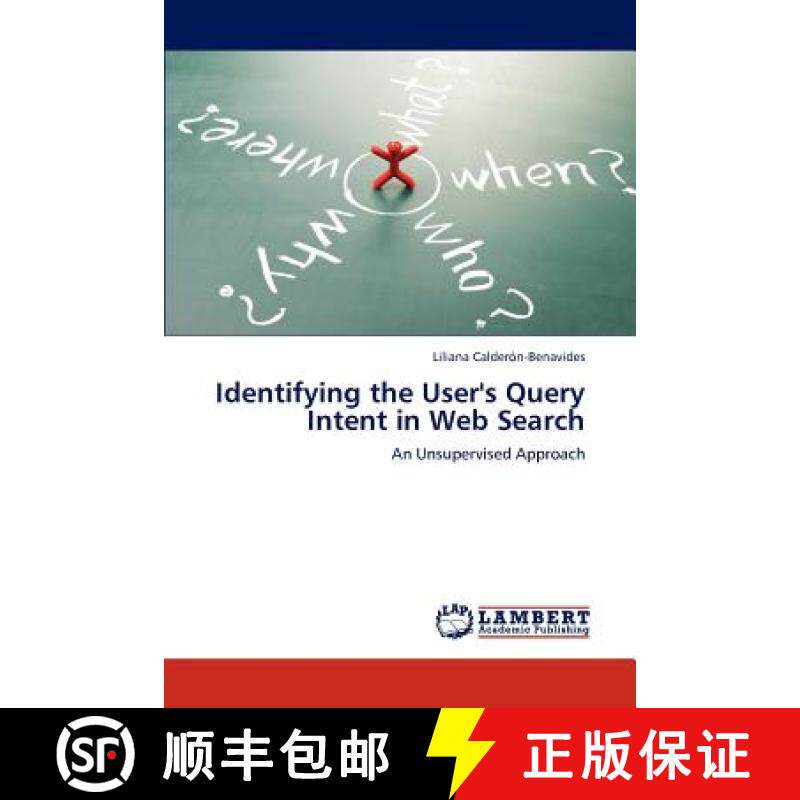 预订 Identifying the User's Query Intent in Web Search [9783848437313]