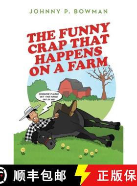 预订 The Funny Crap That Happens on a Farm [9798822965577]