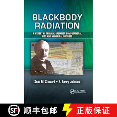 【3-4周达】Blackbody Radiation: A History of Thermal Radiation Computational AIDS and Numerical Methods [9780367871116]