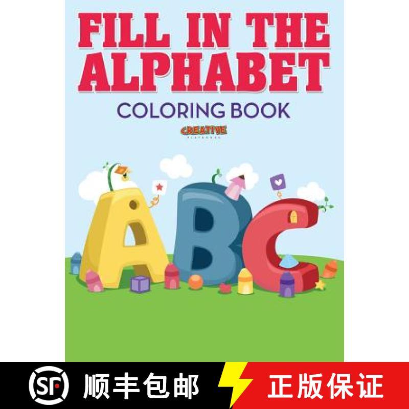 【2-3周达】Fill in the Alphabet Coloring Book [9781683237563]