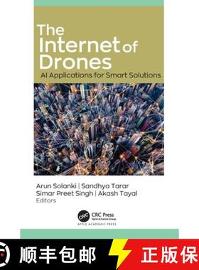 【3-4周达】The Internet of Drones: AI Applications for Smart Solutions [9781774639856]