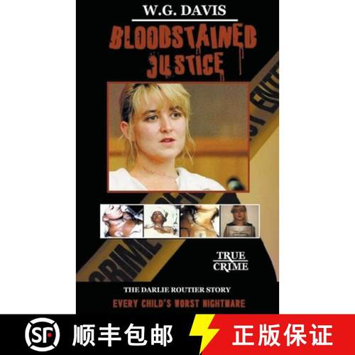 【3-4周达】Bloodstained Justice The Darlie Routier Story [9781393612414]