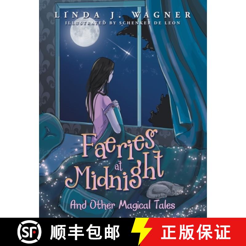【2-3周达】Faeries at Midnight: And Other Magical Tales [9781982269647]