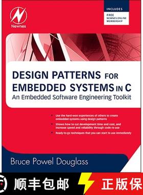 【3-4周达】Design Patterns for Embedded Systems in C: An Embedded Software Engineering Toolkit [With ... [9781856177078]