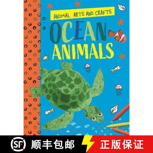 【3-4周达】精装 Animal Arts and Crafts: Ocean Animals [9781526321169]