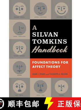 【3-4周达】A Silvan Tomkins Handbook: Foundations for Affect Theory [9780816680009]