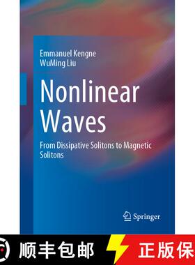 【3-4周达】Nonlinear Waves: From Dissipative Solitons to Magnetic Solitons [9789811967436]