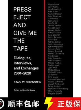 【3-4周达】Press Eject and Give Me the Tape: Dialogues, Interviews, and Exchanges 2001-2020 [9781732221949]